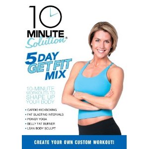 10 Minute Solution: 5 Day Get Fit Mix