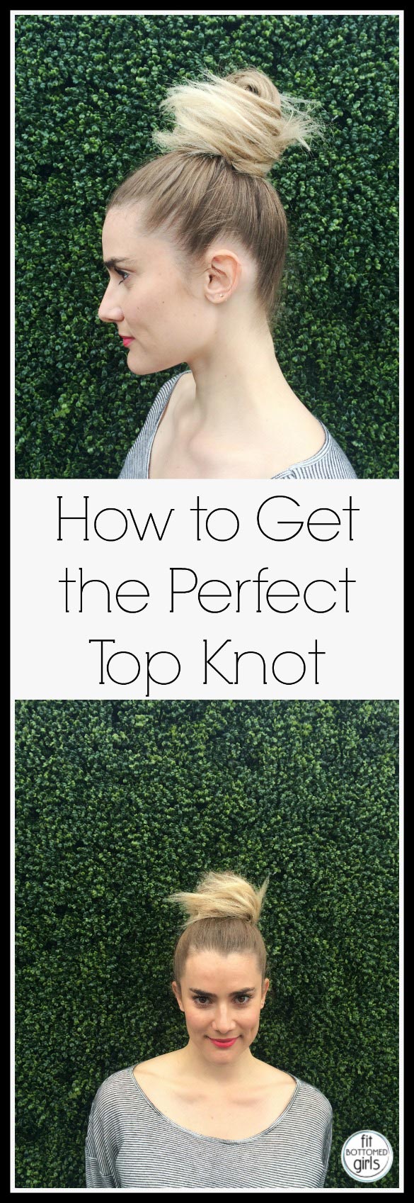 perfect-top-knot